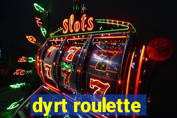 dyrt roulette