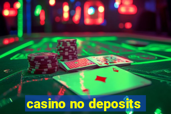 casino no deposits