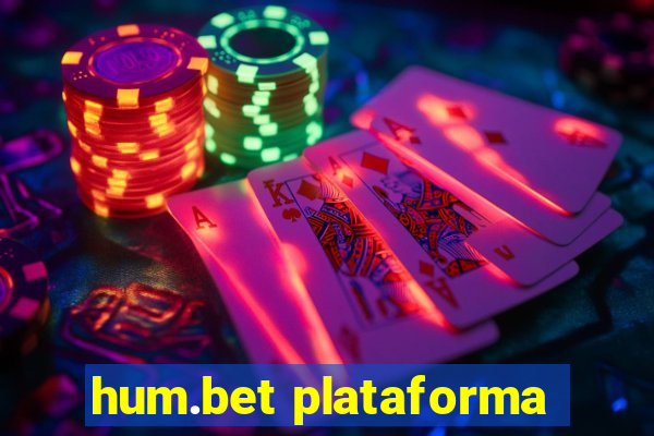 hum.bet plataforma