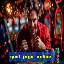 qual jogo online que mais ganha dinheiro