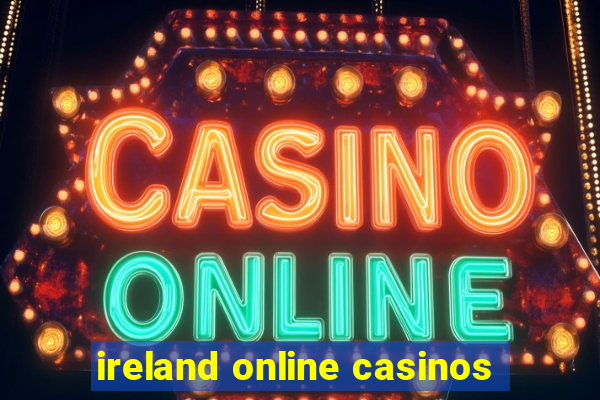 ireland online casinos