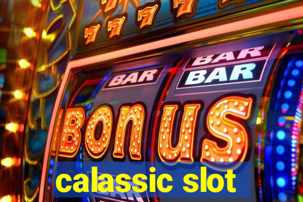 calassic slot