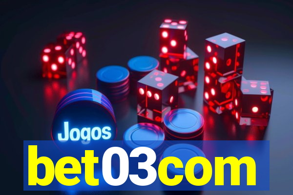 bet03com