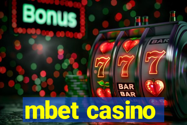 mbet casino