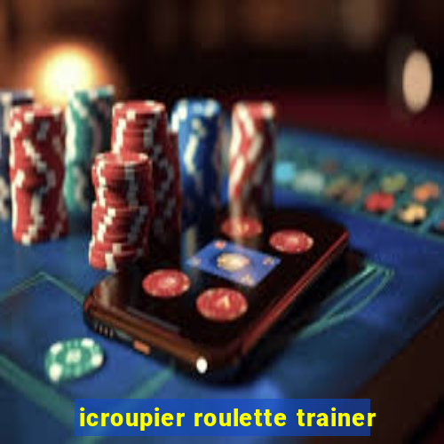 icroupier roulette trainer