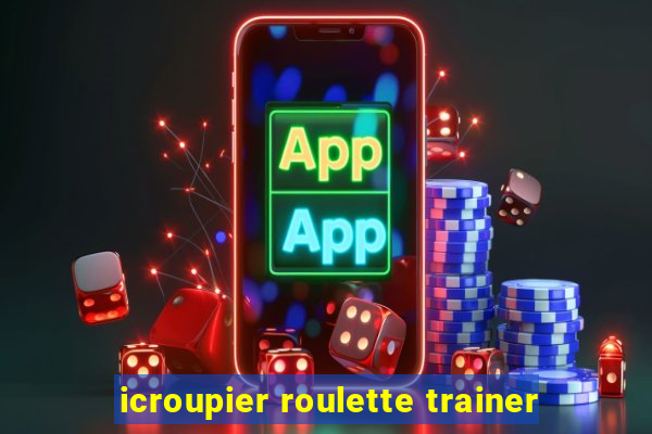 icroupier roulette trainer