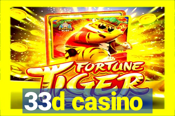 33d casino