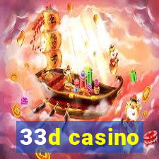 33d casino