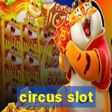 circus slot