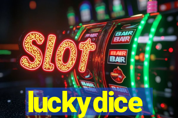 luckydice