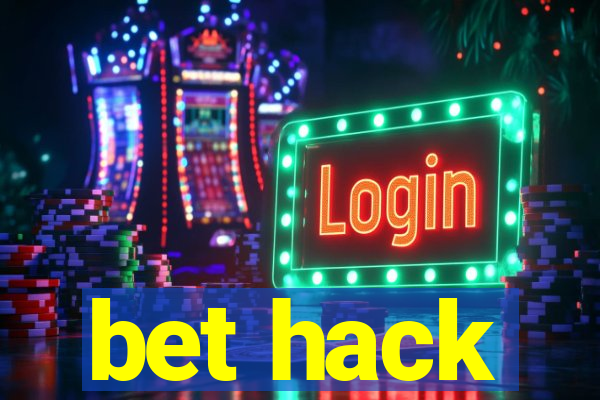 bet hack