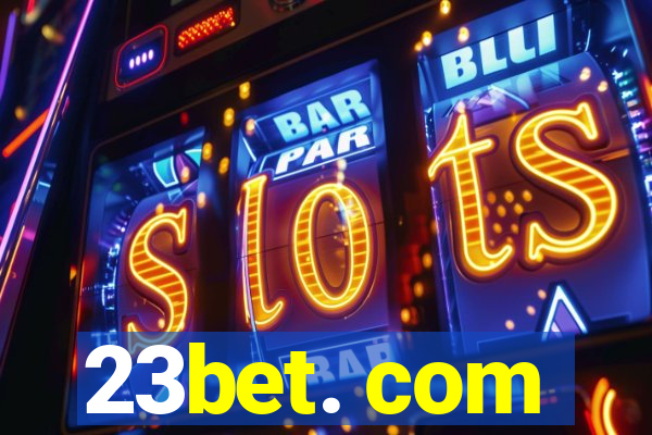 23bet. com