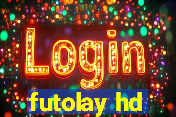 futolay hd