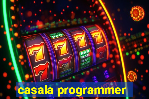 casala programmer