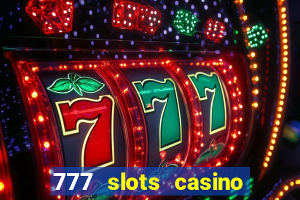 777 slots casino by dragonplay