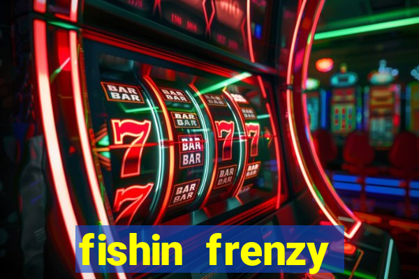 fishin frenzy fortune spins slot free play