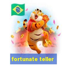 fortunate teller