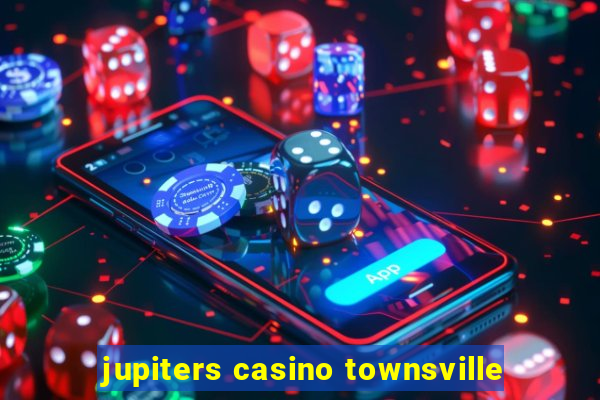 jupiters casino townsville