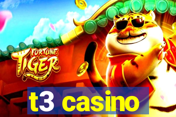 t3 casino