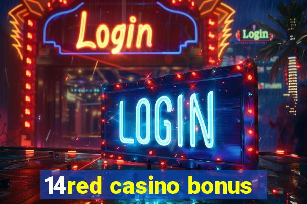 14red casino bonus