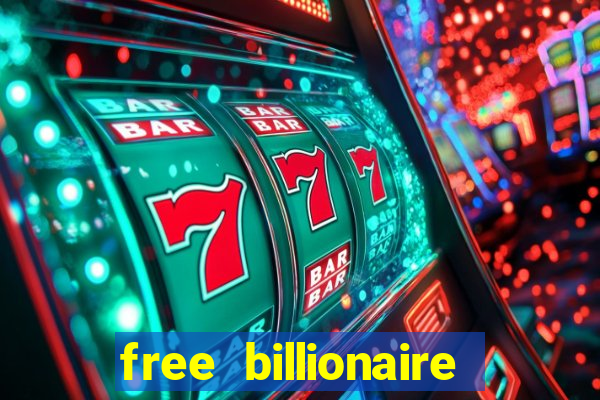 free billionaire casino chips