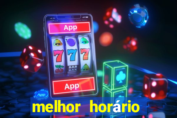 melhor horário para jogar fortune coelho