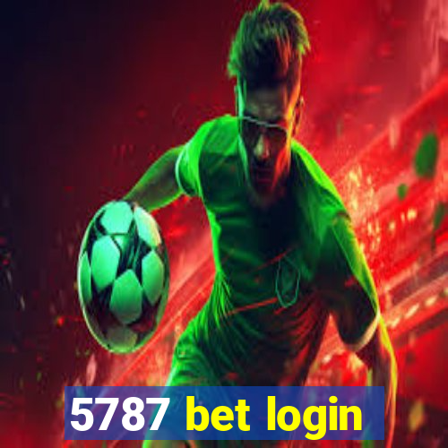 5787 bet login