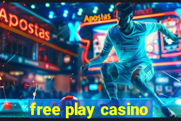 free play casino