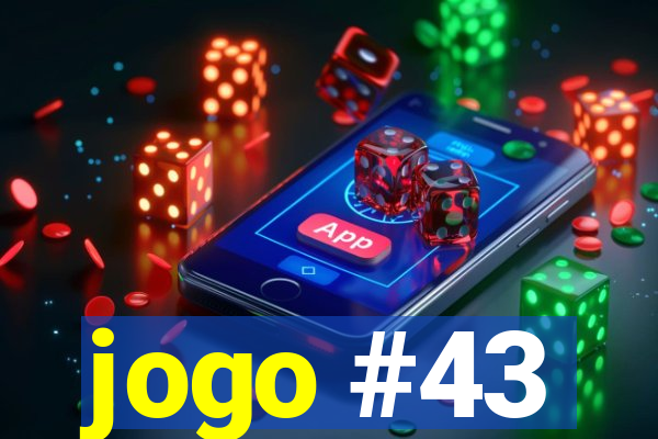 jogo #43