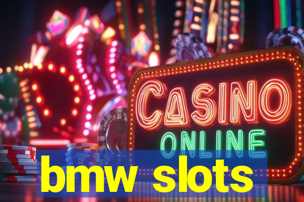 bmw slots