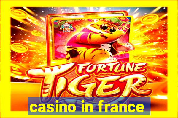 casino in france