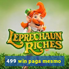 499 win paga mesmo