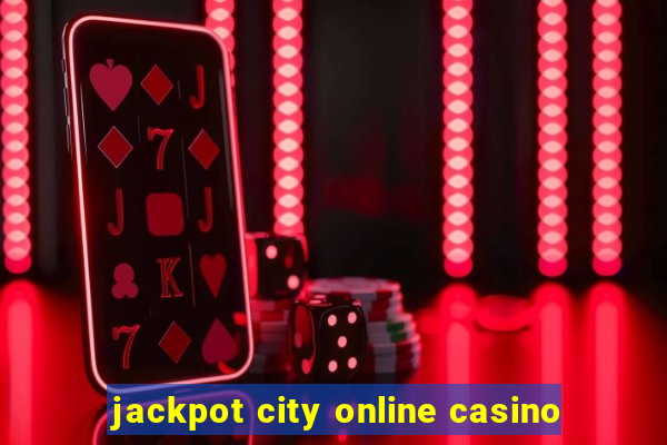 jackpot city online casino