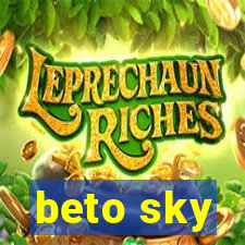 beto sky