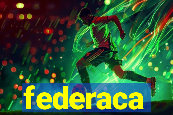 federaca