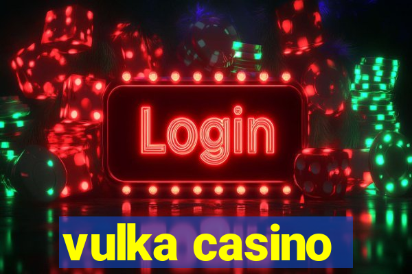 vulka casino