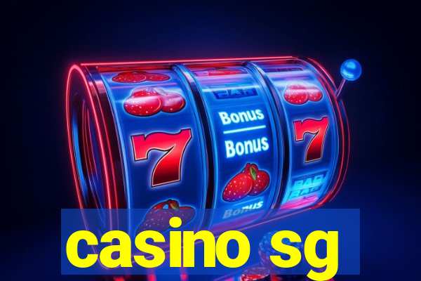 casino sg