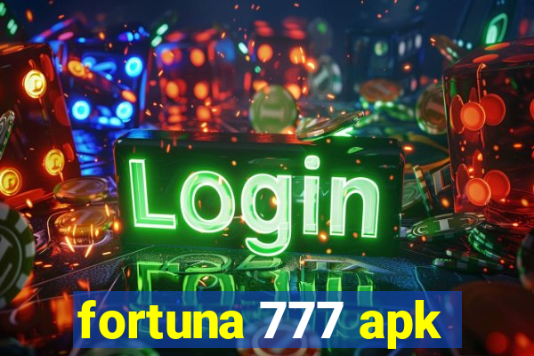 fortuna 777 apk