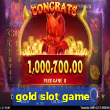 gold slot game