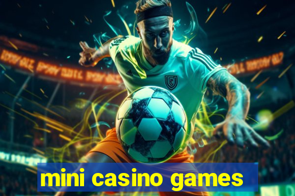 mini casino games