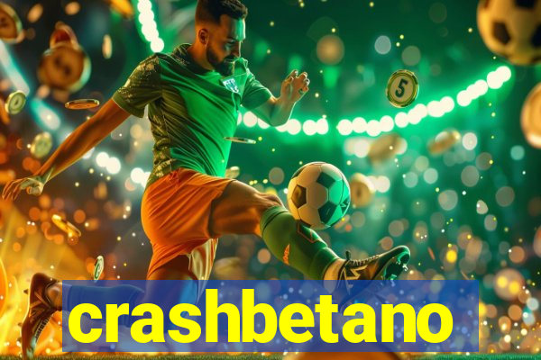 crashbetano