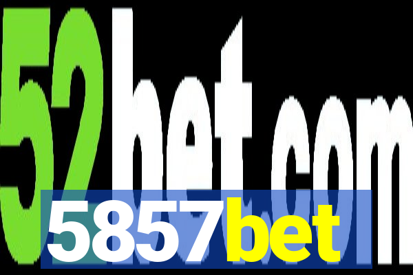 5857bet