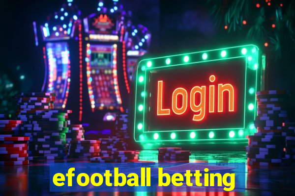 efootball betting