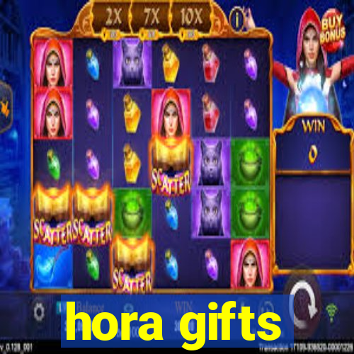 hora gifts