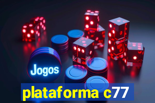 plataforma c77