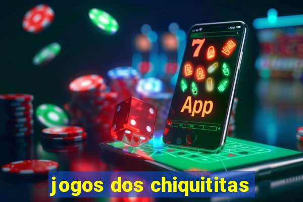 jogos dos chiquititas