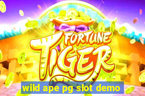 wild ape pg slot demo