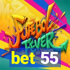 bet 55