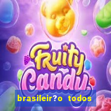 brasileir?o todos os jogos