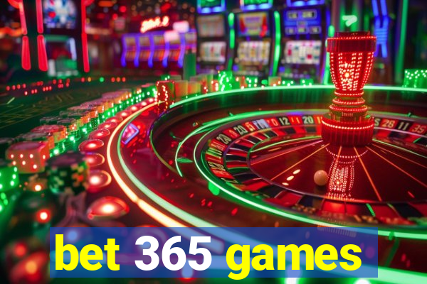 bet 365 games